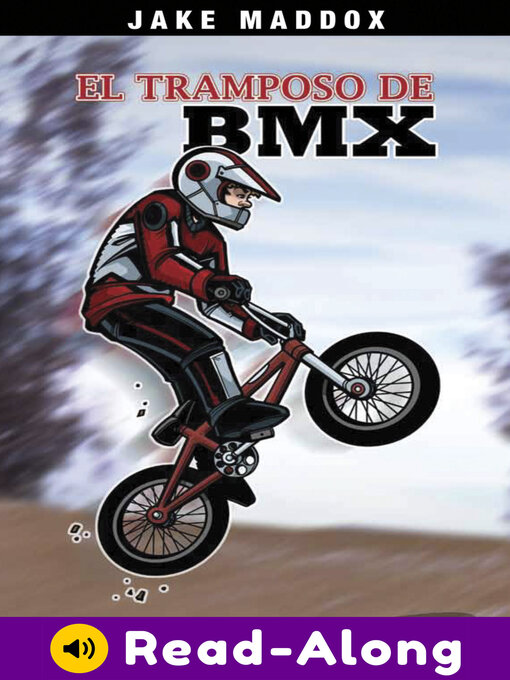 Title details for El Tramposo de BMX by Jake Maddox - Available